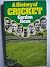 A history of cricket