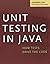 Unit Testing in Java: How Tests Drive the Code (The Morgan Kaufmann Series in Software Engineering and Programming) by Johannes Link (2003-06-03)