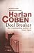 Deal Breaker by Coben, Harlan (2009) Paperback