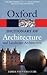 A Dictionary of Architecture and Landscape Architecture (Oxford Paperback Reference) 2nd (second) edition