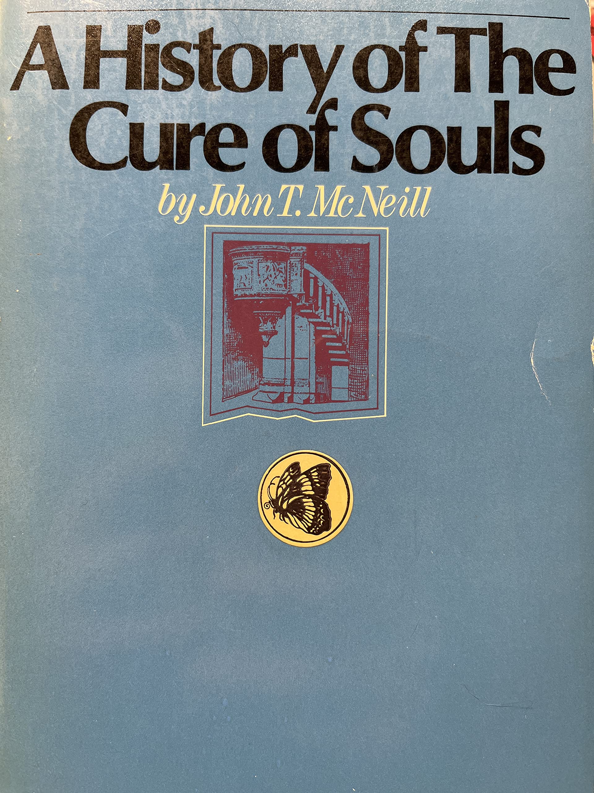 A History of the Cure of Souls (Paperback)