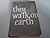 They Walk on Earth