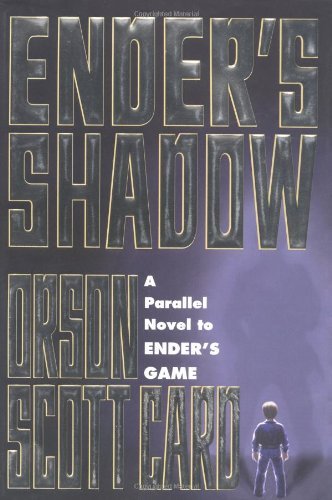[ [ [ Ender's Shadow (Ender Wiggin Saga (Hardcover)) [ ENDER'S SHADOW (ENDER WIGGIN SAGA (HARDCOVER)) ] By Card, Orson Scott ( Author )Oct-01-1999 Hardcover