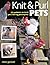 Knit & Purl Pets by Claire Garland (2010-09-03)