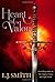 Heart of Valor (Wildworld) by L.J. Smith (2010-05-25)