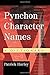 Pynchon Character Names: A Dictionary by Patrick Hurley (2008-02-05)
