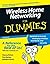Wireless Home Networking For Dummies, 2nd Edition 2nd edition by Danny Briere, Pat Hurley, Edward Ferris (2006) Paperback