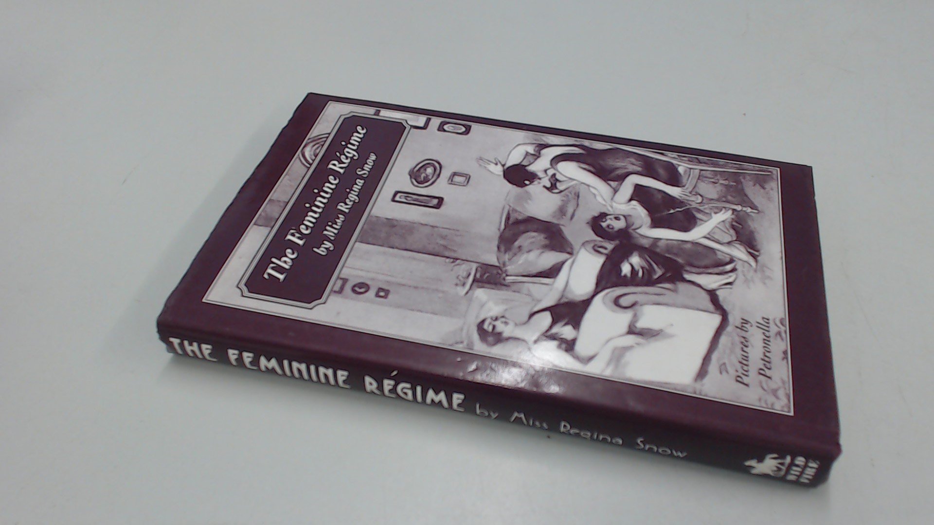 Feminine Regime (Hardcover)