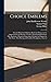 Choice Emblems: Natural, Historical, Fabulous, Moral and Divine, for the Improvement and Pastime of Youth: Ornamented With Near Fifty Handsome ... Pleasing and Familiar Descriptions to Each, I