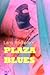PLAZA BLUES