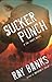 Sucker Punch: A Cal Innes Novel by Ray Banks (2009-02-12)