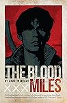 The Blood Miles