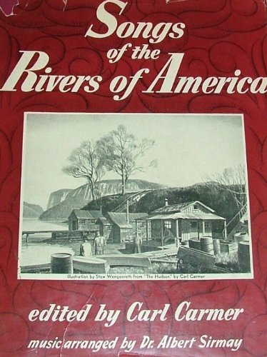 Songs of The Rivers of America (Rivers of America)