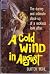 A Cold Wind in August