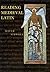 (Reading Medieval Latin) [By: Sidwell, Keith] [Aug, 1995]