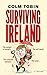 Surviving Ireland by Colm Tobin (2016-06-01)