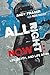 All Right Now: Life, Death, and Life Again by Andy Fraser (2015-04-01)