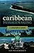 Caribbean Passagemaking: A Cruiser's Guide by Les Weatheritt (2015-05-01)