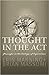 Thought in the ACT: Passages in the Ecology of Experience