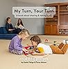 My Turn, Your Tur...