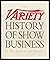 Variety History of Show Business