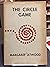 THE CIRCLE GAME. by Sherrill E. (Introduction) ...