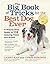 NEW-The Big Book of Tricks for the Best Dog Ever: A Step-by-Step Guide to 118 Amazing Tricks and Stunts