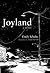 By Emily Schultz Joyland (First Edition) [Hardcover]