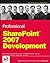 Professional SharePoint 2007 Development (Programmer to Programmer) (text only) by J.Holliday.J.Alexander.J.Julian.E.Robillard