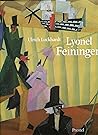 Lyonel Feininger Lyonel Feininger