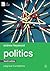 Politics (Palgrave Foundati...