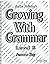 Growing with Grammar: Grade...