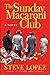 The Sunday Macaroni Club