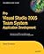 Pro Visual Studio 2005 Team System Application Development
