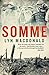 Somme by Lyn MacDonald (2013-10-01)