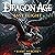 Dragon Age: Last Flight: Dr...