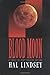 Blood Moon by Lindsey, Hal (1996) Hardcover