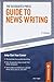 Associated Press Guide to News Writing by Rene J. Cappon