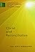[(Christ and Reconciliation...