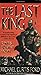 The Last King by Michael Cu...