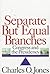 Separate but Equal Branches: Congress and the Presidency (American Politics Series) by Jones, Charles O. (1995) Paperback