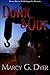 Down and Out by Marcy G. Dy...