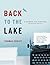 By Thomas Cooley Back to the Lake: A Reader for Writers. Instructor's Edition. (Instructor's) [Paperback]