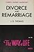 Divorce and remarriage (The way of life series)
