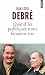 Quand les politiques nous faisaient rire by Jean-Louis Debré