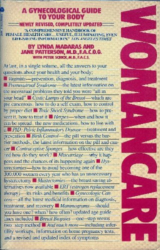 Womancare: A Gynecological Guide to Your Body (Paperback)