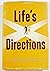 Life's Directions: A Series...