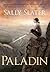 Paladin by Sally Slater (2015-05-14)