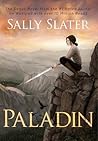 Paladin by Sally Slater (2015-05-14) Paladin by Sally Slater (2015-05-14)