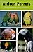 African Parrots by Rick Jordan (1999-12-02)